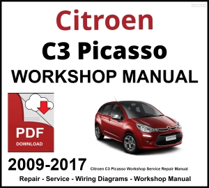 Citroen C3 Picasso Workshop and Service Manual 2009-2017 PDF