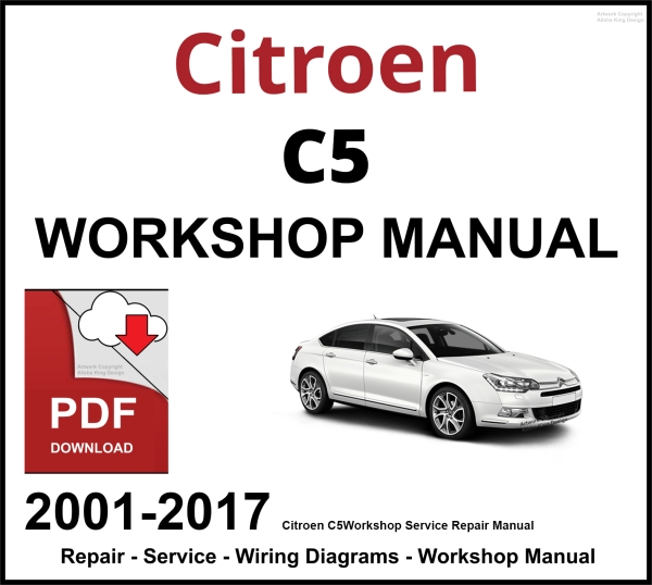 Citroen C5 Workshop and Service Manual 2001-2017