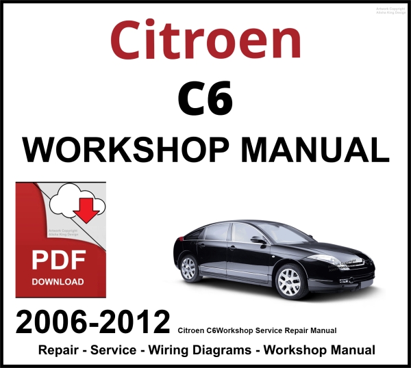 Citroen C6 Workshop and Service Manual 2006-2012