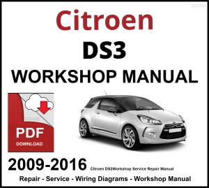 Citroen DS3 Workshop and Service Manual 2009-2016