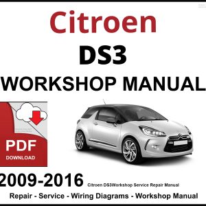 Citroen DS3 Workshop and Service Manual 2009-2016