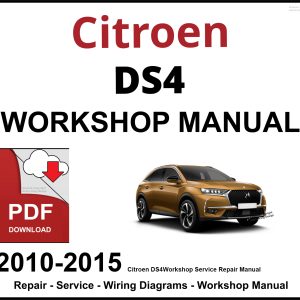 Citroen DS4 Workshop and Service Manual 2010-2015