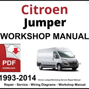 Citroen Jumper Workshop and Service Manual 1993-2014