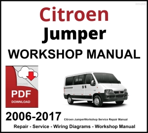 Citroen Jumper Workshop and Service Manual 2006-2017 PDF