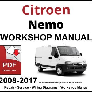 Citroen Nemo Workshop and Service Manual 2008-2017