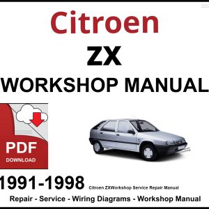 Citroen ZX 1991-1998 Workshop and Service Manual