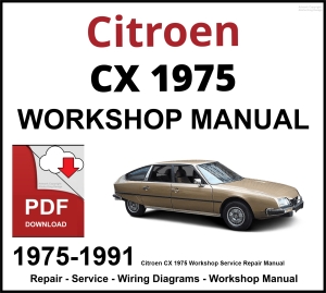 Citroen CX 1975-1991 Workshop and Service Manual PDF