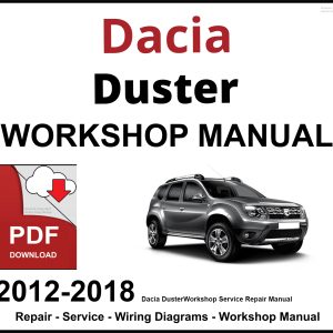 Dacia Duster 2012-2018 Workshop and Service Manual