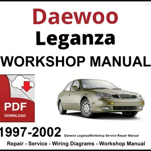 Daewoo Leganza 1997-2002 Workshop and Service Manual PDF