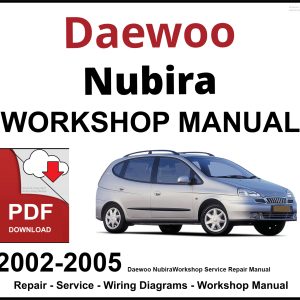Daewoo Nubira 2002-2005 Workshop and Service Manual PDF