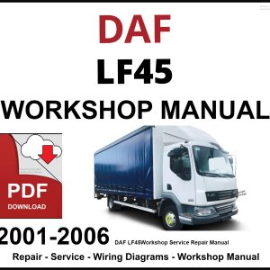 DAF LF45 Workshop and Service Manual PDF