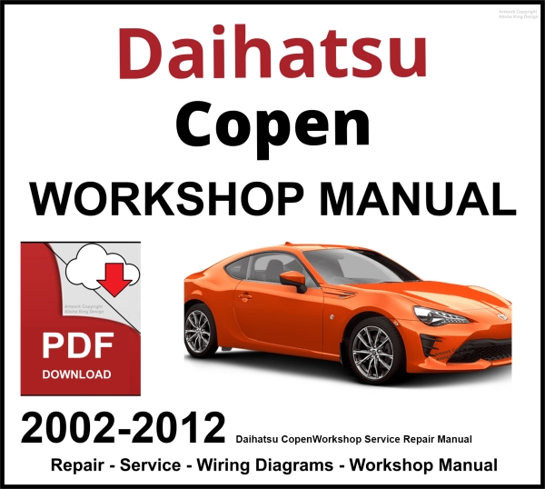 Daihatsu Copen Workshop and Service Manual