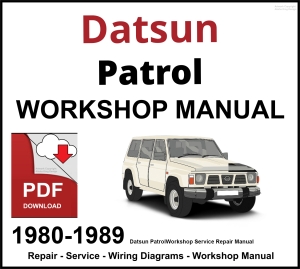 Datsun Patrol Workshop and Service Manual 1980-1989 PDF