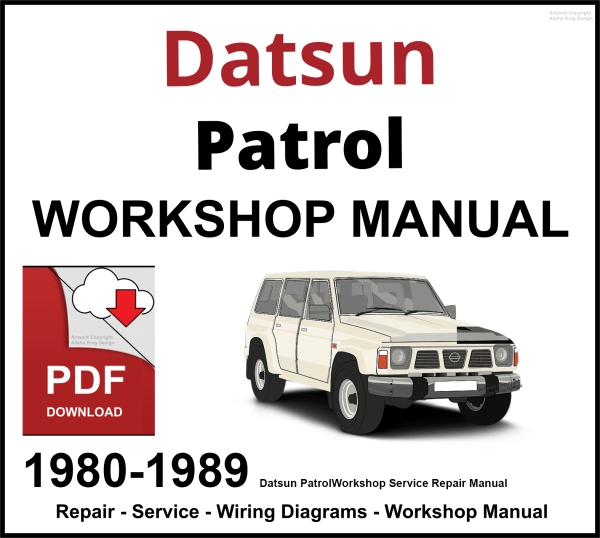 Datsun Patrol Workshop and Service Manual 1980-1989 PDF