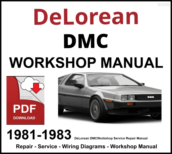 DeLorean DMC-12 1981-1983 Workshop and Service Manual PDF