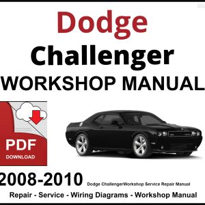 Dodge Challenger Workshop and Service Manual 2008-2010 PDF