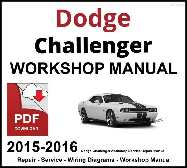 Dodge Challenger Workshop and Service Manual 2015-2016 PDF