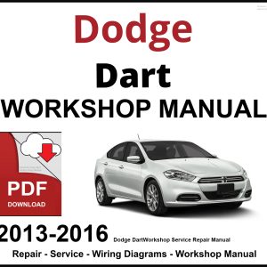 Dodge Dart Workshop and Service Manual 2013-2016 PDF