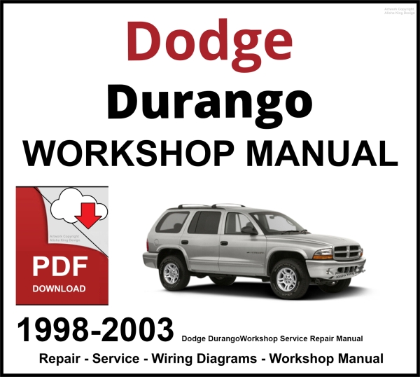 Dodge Durango Workshop and Service Manual 1998-2003 PDF