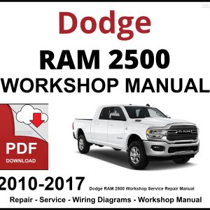 Dodge RAM 2500 Workshop and Service Manual 2010-2017 PDF