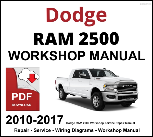 Dodge RAM 2500 Workshop and Service Manual 2010-2017 PDF