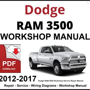 Dodge RAM 3500 Workshop and Service Manual 2012-2017 PDF