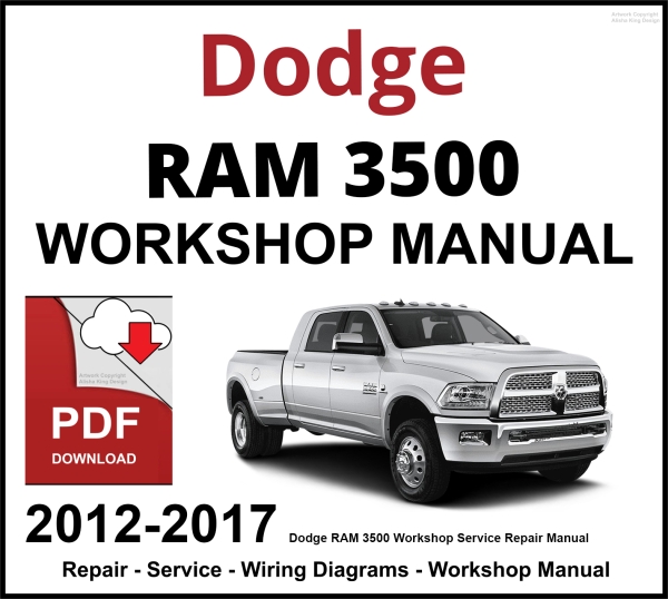 Dodge RAM 3500 Workshop and Service Manual 2012-2017 PDF