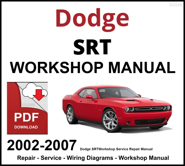 Dodge SRT-10 Workshop and Service Manual 2002-2007 PDF