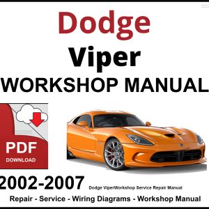 Dodge Viper Workshop and Service Manual 2002-2007 PDF