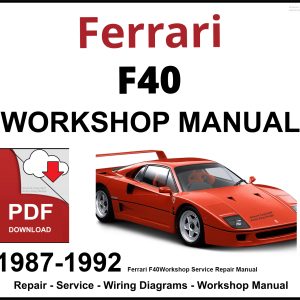 Ferrari F40 Workshop and Service Manual 1987-1992 PDF