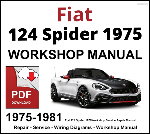 Fiat 124 Spider 1975-1981 Workshop and Service Manual PDF