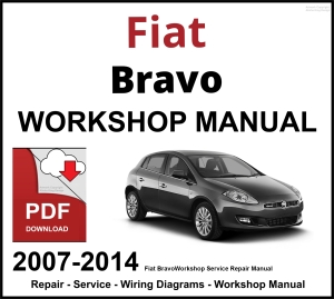 Fiat Bravo 2007-2014 Workshop and Service Manual