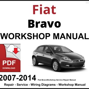Fiat Bravo 2007-2014 Workshop and Service Manual