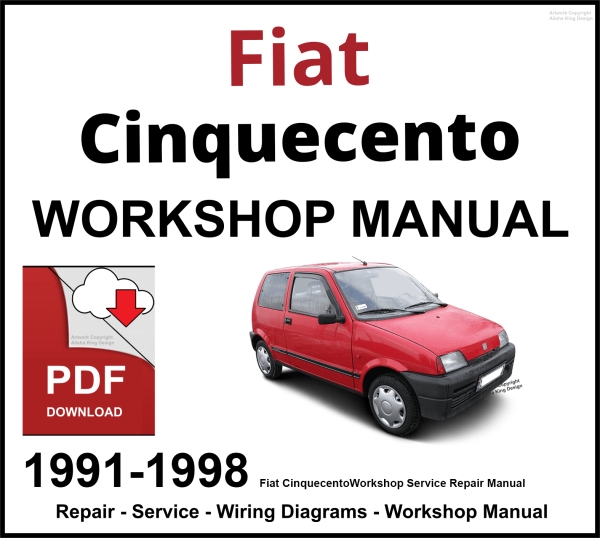 Fiat Cinquecento 1991-1998 Workshop and Service Manual PDF