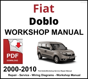 Fiat Doblo 2000-2010 Workshop and Service Manual