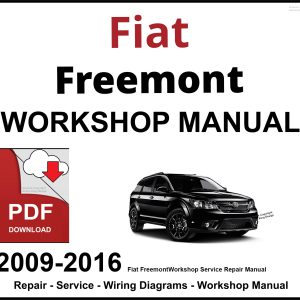 Fiat Freemont 2009-2016 Workshop and Service Manual PDF