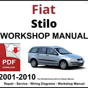 Fiat Stilo 2001-2010 Workshop and Service Manual