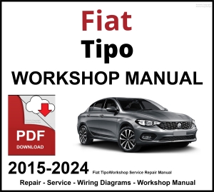 Fiat Tipo 2015-2024 Workshop and Service Manual PDF