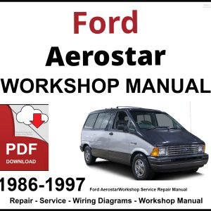 Ford Aerostar 1986-1997 Workshop and Service Manual PDF