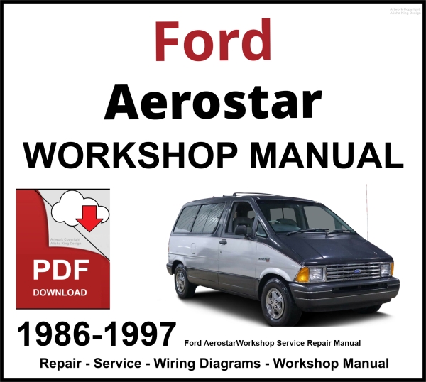 Ford Aerostar 1986-1997 Workshop and Service Manual PDF