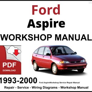 Ford Aspire 1993-2000 Workshop and Service Manual PDF