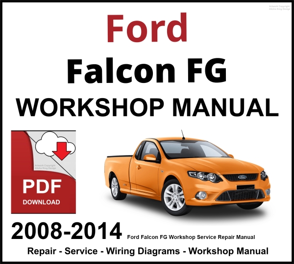 Ford Falcon FG 2008-2014 Workshop and Service Manual PDF