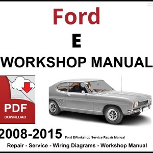Ford E-Series 2008-2015 Workshop and Service Manual PDF