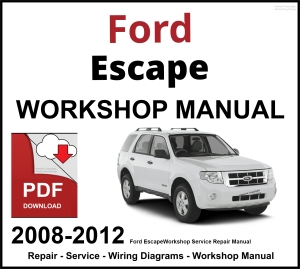 Ford Escape 2008-2012 Workshop and Service Manual PDF