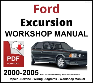 Ford Excursion 2000-2005 Workshop and Service Manual PDF