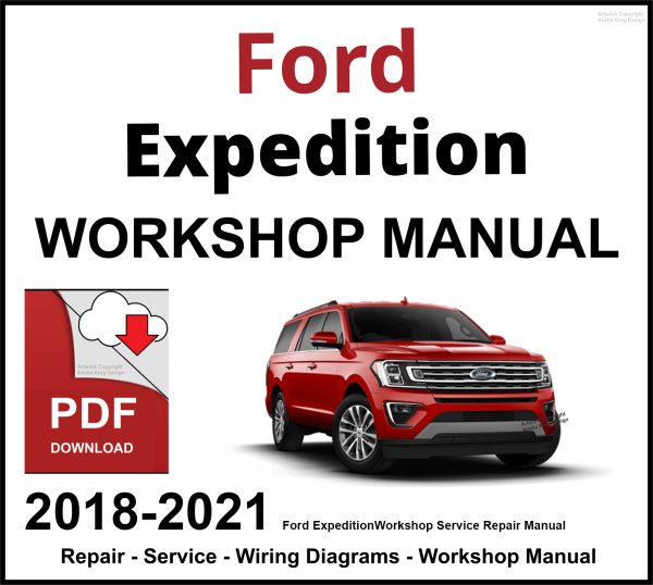 Ford Expedition 2018-2021 Workshop and Service Manual PDF