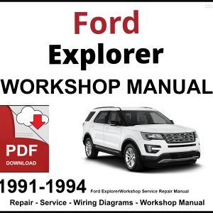 Ford Explorer 1991-1994 Workshop and Service Manual