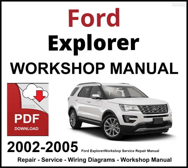 Ford Explorer 2002-2005 Workshop and Service Manual