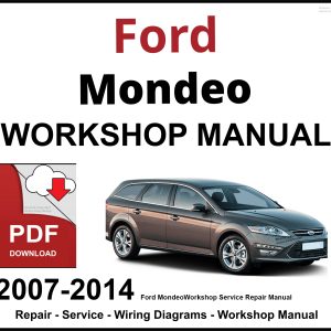 Ford Mondeo 2007-2014 Workshop Service Repair Manual