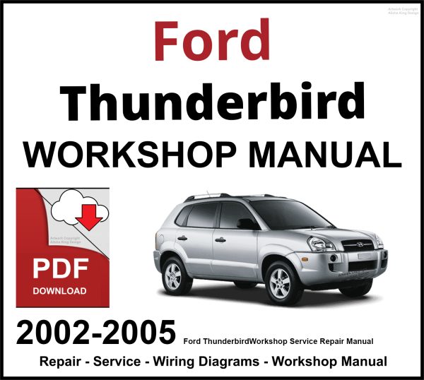 Ford Thunderbird 2002-2005 Workshop and Service Manual PDF